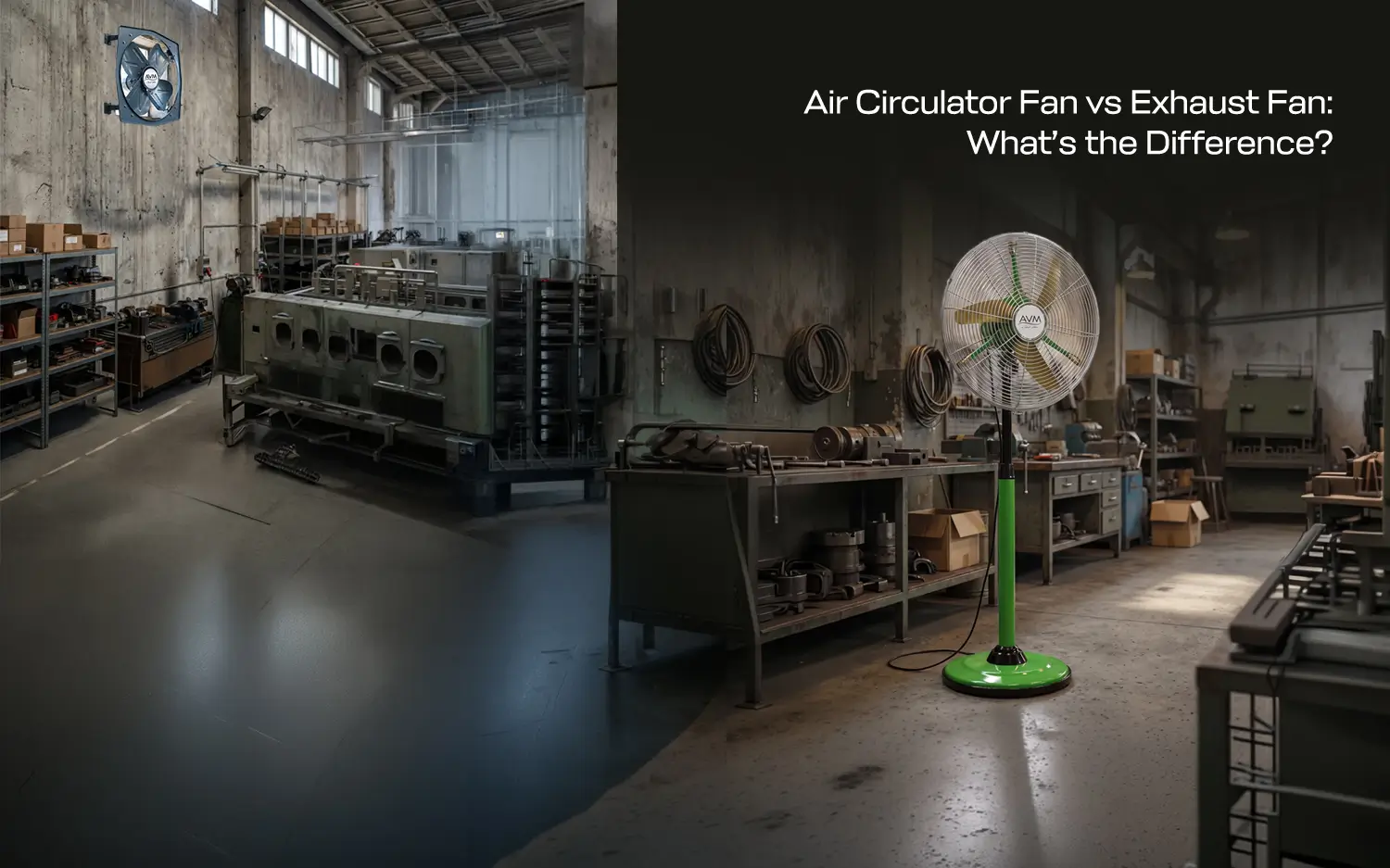 Air circulator vs exhaust fan: which one does your space need?
